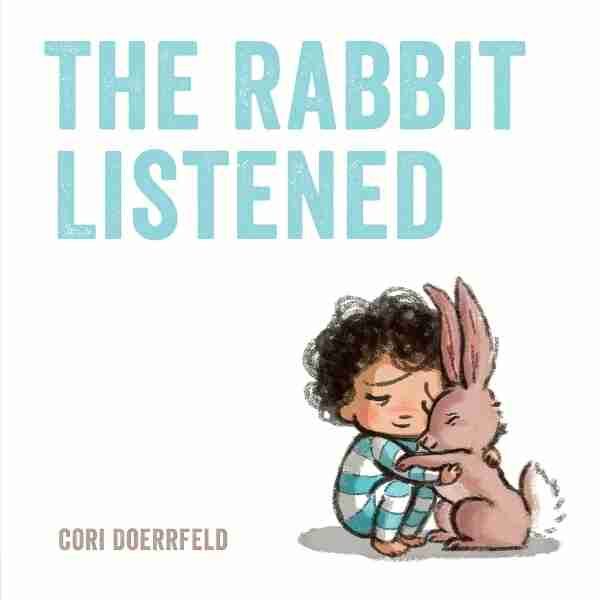 The Rabbit Listened BookC