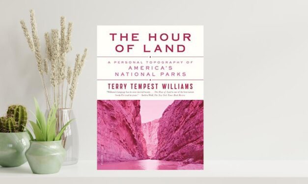 The Hour of Land by Terry Tempest Williams