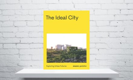 The Ideal City, Edited by Gestalten