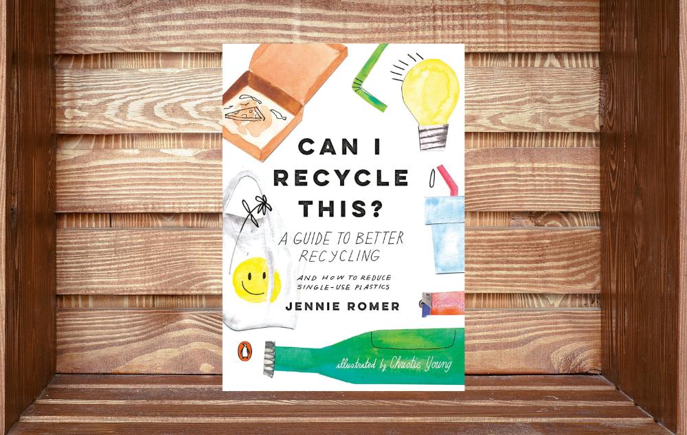 Can I Recycle This? by Jennie Romer