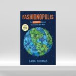 Fashionopolis: Young Readers Edition by Dana Thomas