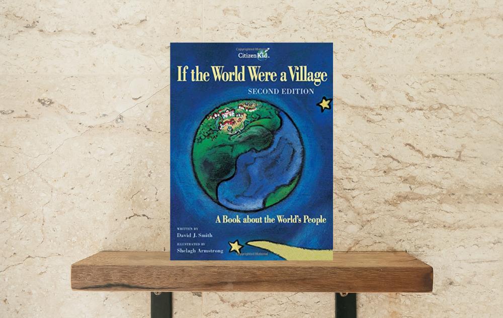 If the World Were a Village by David J. Smith