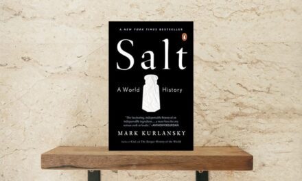 Salt: A World History by Mark Kurlansky