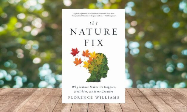 The Nature Fix by Florence Williams
