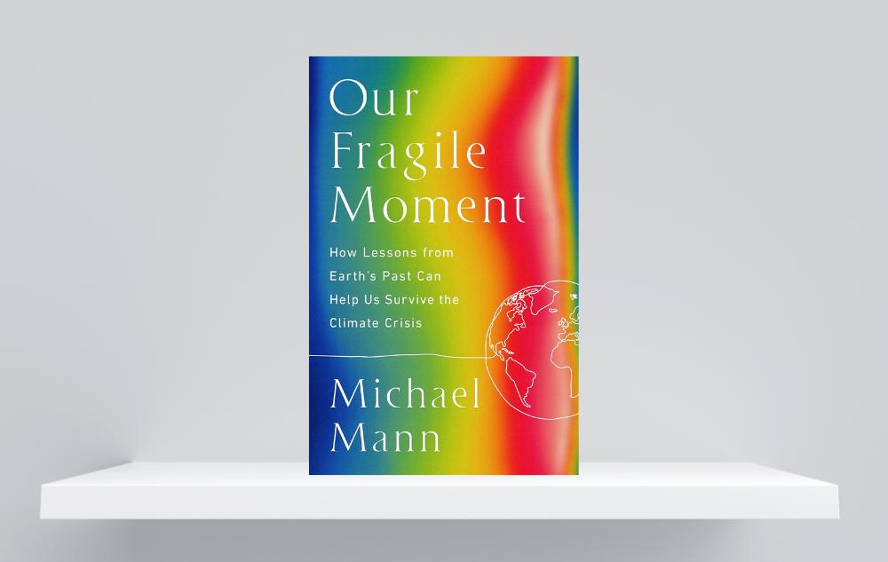 Our Fragile Moment by Michael Mann