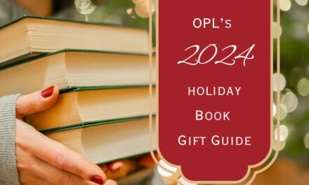 OPL’s 2024 Holiday Book Gift Guide